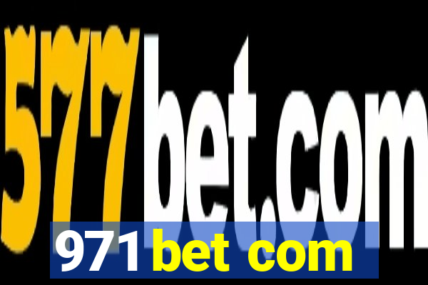 971 bet com